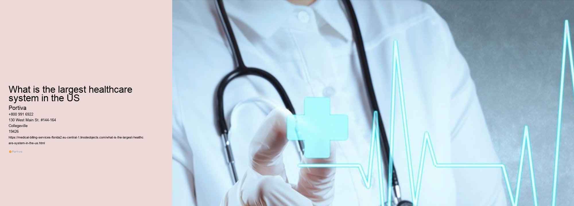 What is the largest healthcare system in the US